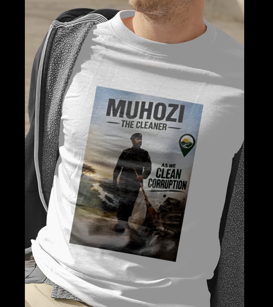 Muhozi The Cleaner As We Clean Corruption Theft Nepotism Unemployment Misuse Of Office T-Shirt