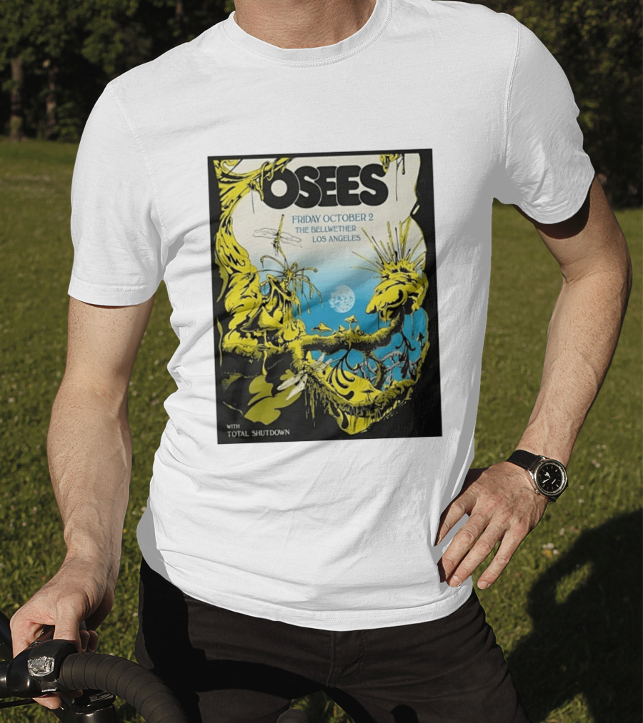 Osees Friday October 2 The Bellwether Los Angeles With Total Shutdown T-Shirt