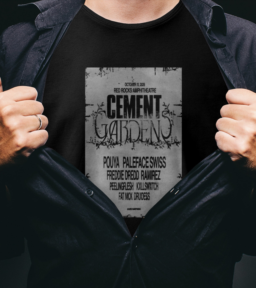 Cement Gardens Pouya Paleface Swiss Red Rocks Amphitheatre October 11 2026 Freddie Dredd Ramirez Peeling Face Killshot Patrick Boss T-Shirt