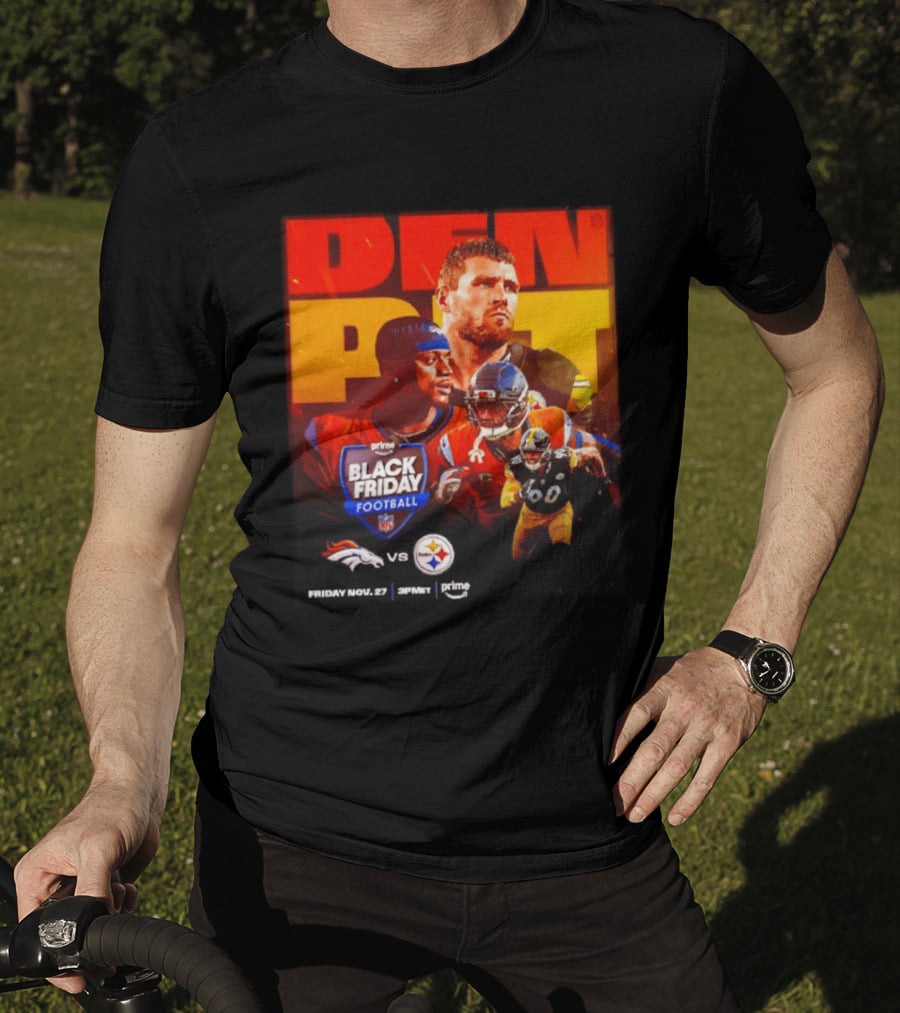 Prime Black Friday Football Denver Broncos Vs Pittsburgh Steelers Friday Nov 27 3PM ET T-Shirt