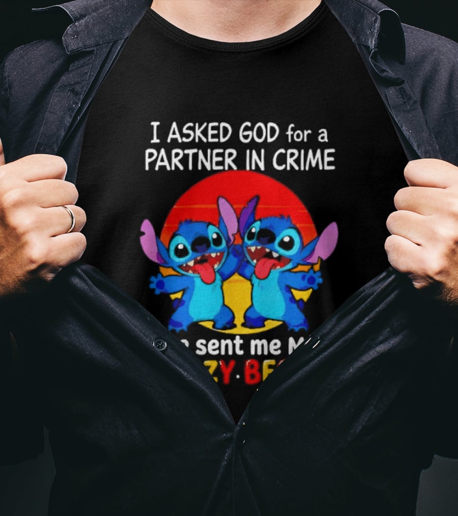 Stitch I Asked God For A Partner In Crime He Sent Me My Crazy Bestie Duo Sunset T-Shirt