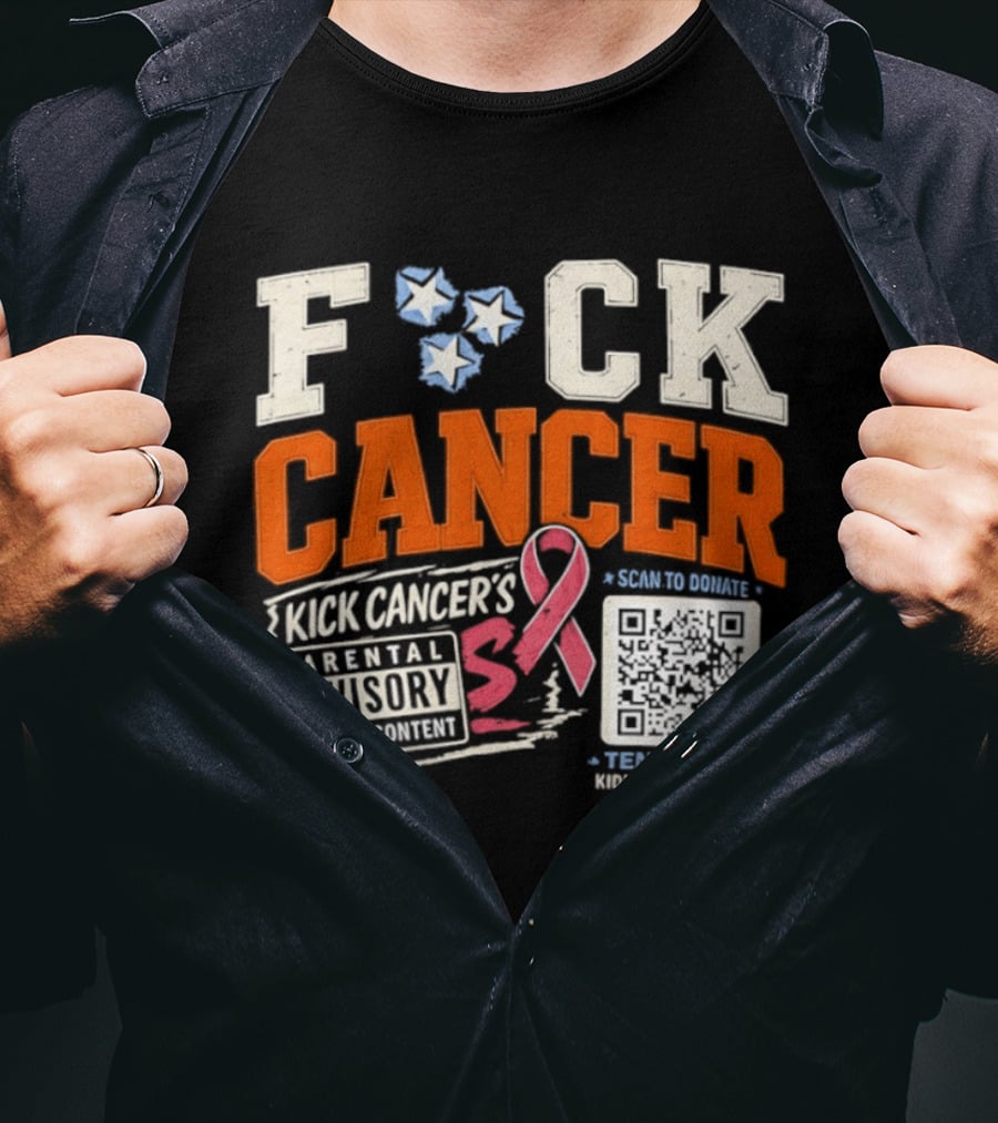 Fck Cancer Kick Cancer's Parental Advisory Tennessee Kidney Foundation T-Shirt