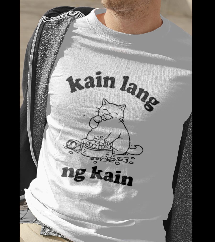 Kain Lang Ng Kain Cat Eating T-Shirt