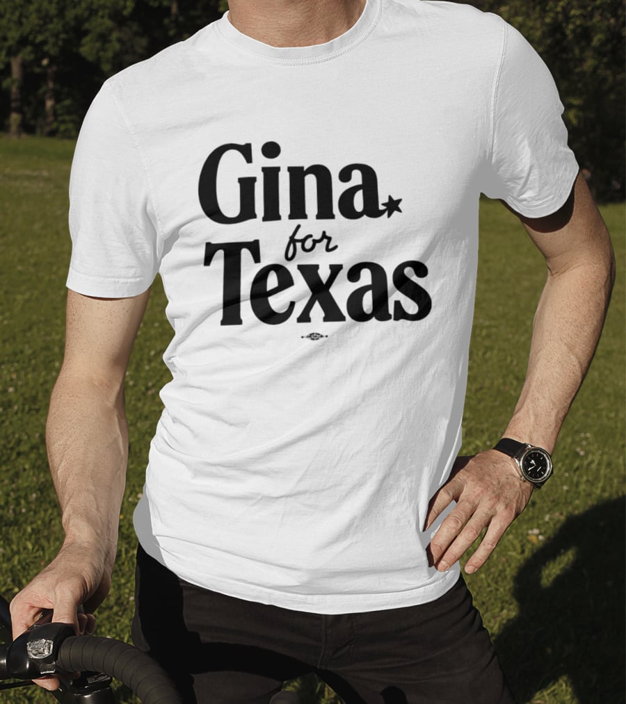 Gina For Texas Campaign Star T-Shirt