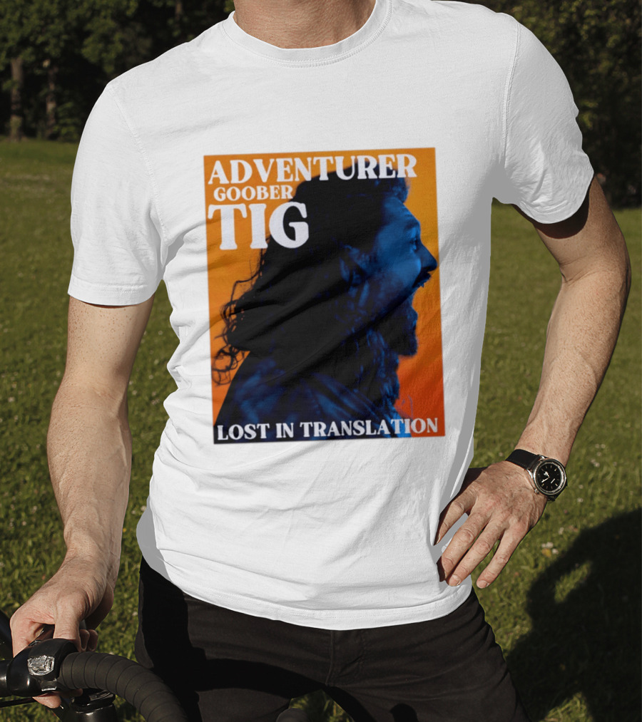 Adventurer Goober Tig Lost In Translation Vibrant Profile T-Shirt