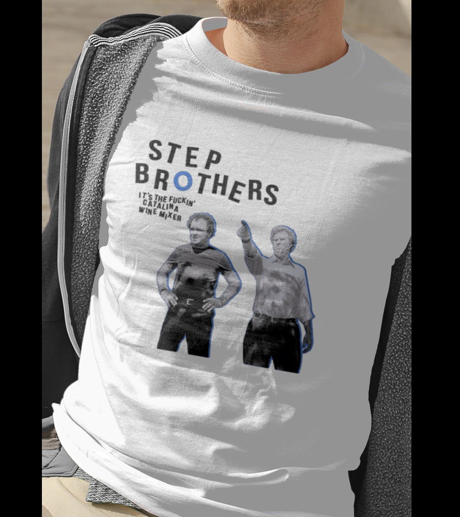 Step Brothers Will Ferrell John C Reilly Catalina Wine Mixer T-Shirt