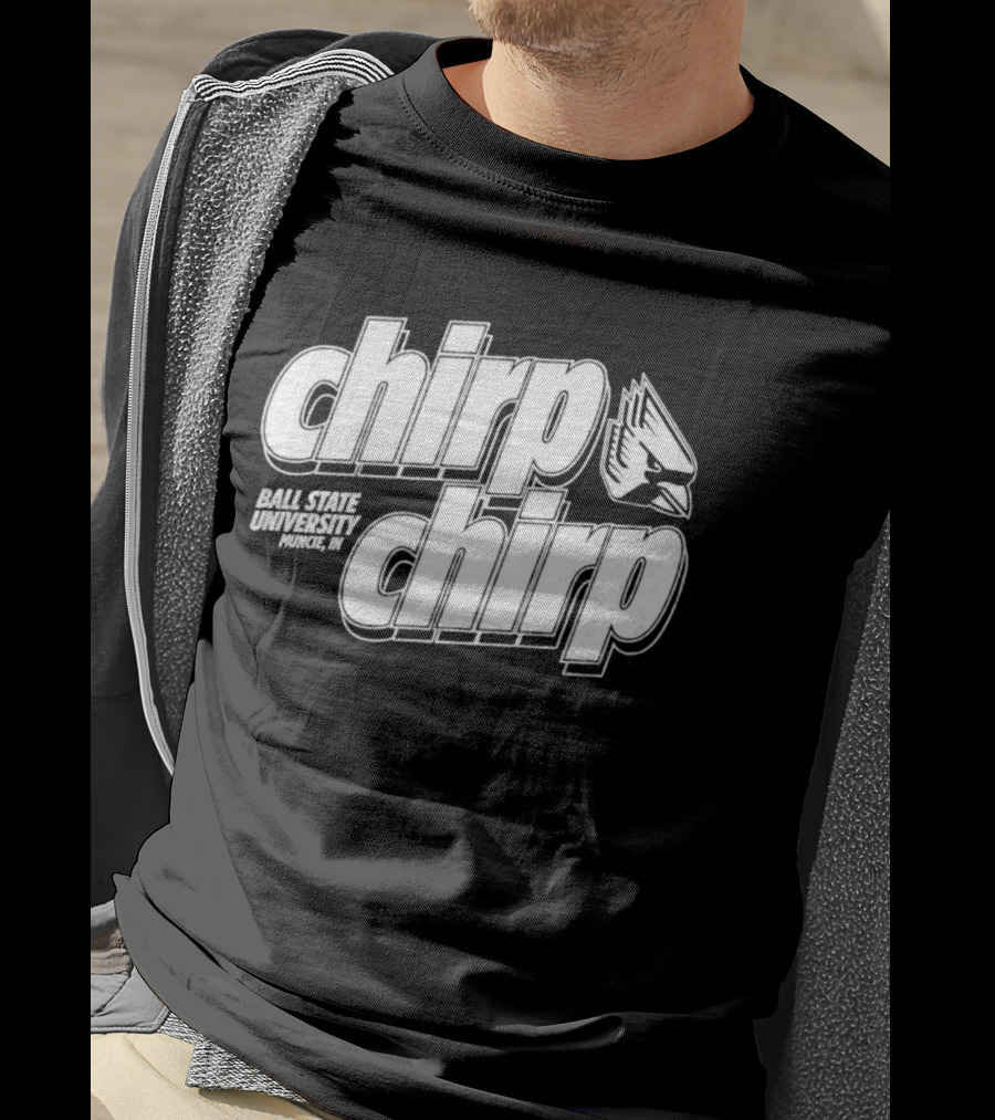 Ball State University Chirp Chirp Muncie Indiana T-Shirt