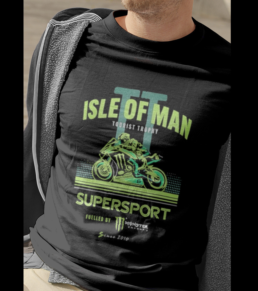 Isle Of Man TT Tourist Trophy Supersport Powered By Monster Energy Since 2010 T-Shirt