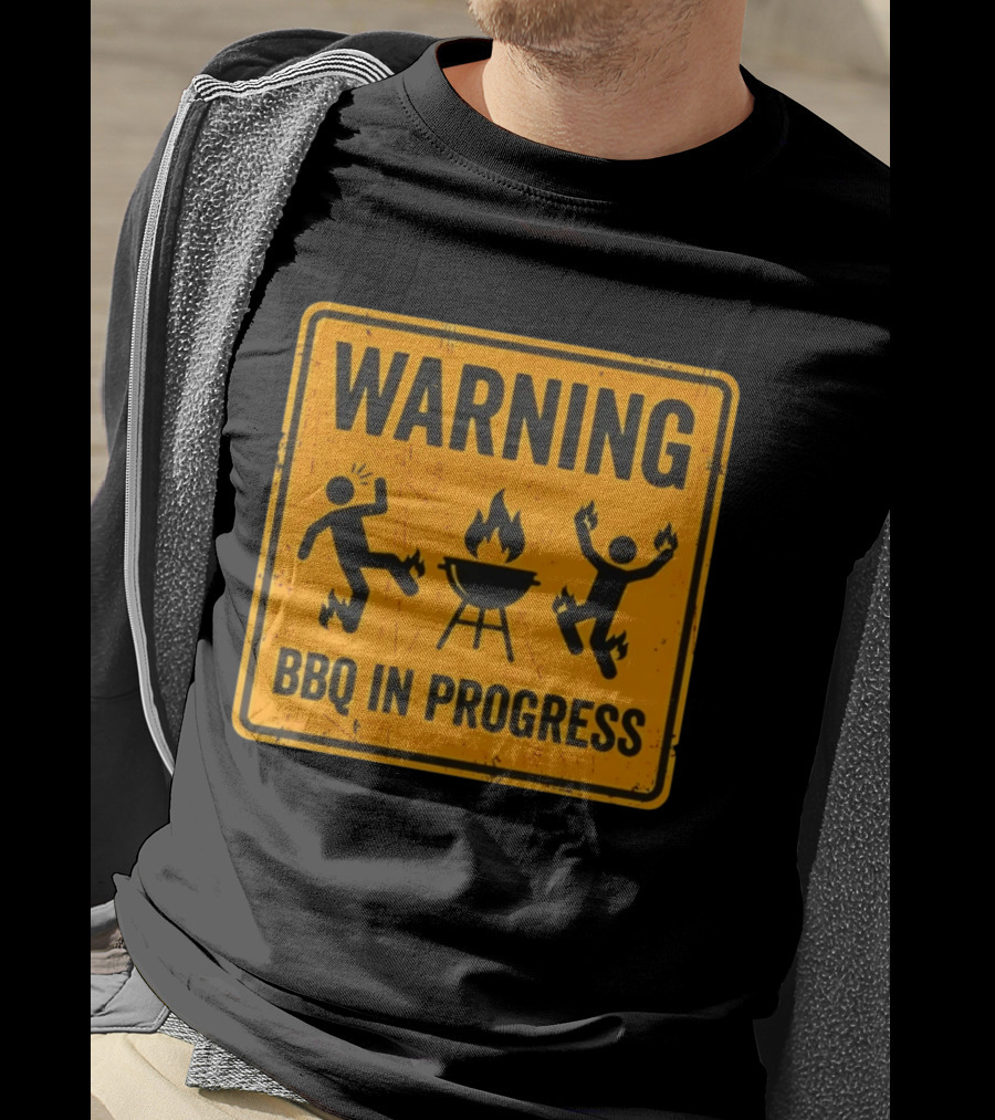 WARNING BBQ In Progress Funny Caution Sign With Flames T-Shirt