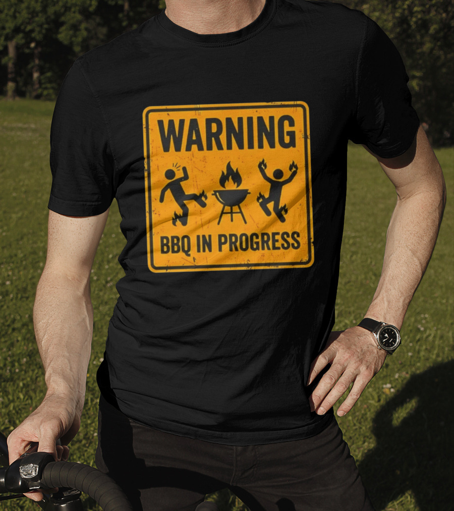 WARNING BBQ In Progress Funny Caution Sign With Flames T-Shirt