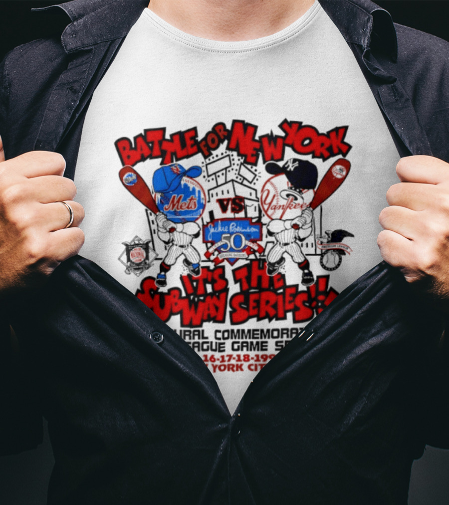 Battle For New York Vs It's The Subway Series Unpoliced Combative Interleague Game Series New York City T-Shirt
