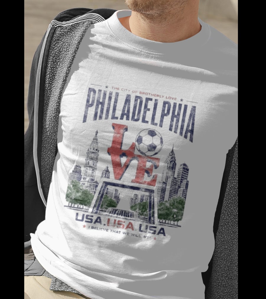 Philadelphia Pennsylvania Love Soccer Skyline USA Patriotic Distressed T-Shirt