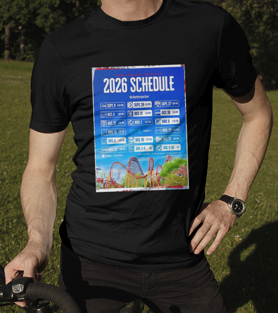 New England Patriots 2026 Schedule Ticketmaster September To January Kickoffs T-Shirt