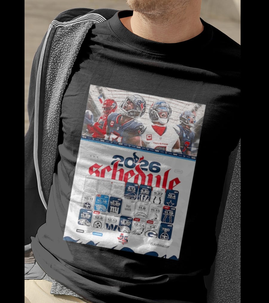 Houston Texans 2026 Schedule Featuring Game Dates And Opponents T-Shirt