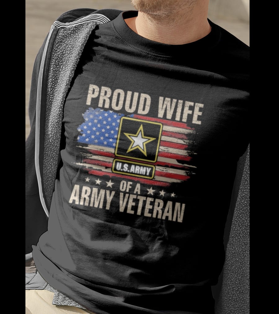 Proud Wife Of A U.S. Army Veteran American Flag Stars T-Shirt