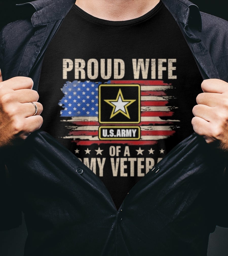 Proud Wife Of A U.S. Army Veteran American Flag Stars T-Shirt