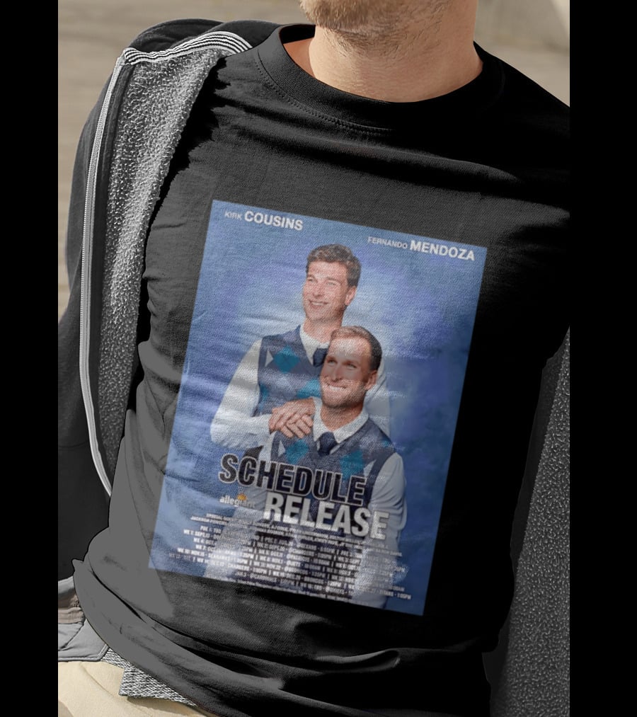 Kirk Cousins Fernando Mendoza Schedule Release Step Brothers 2026 Allegiant Raiders T-Shirt