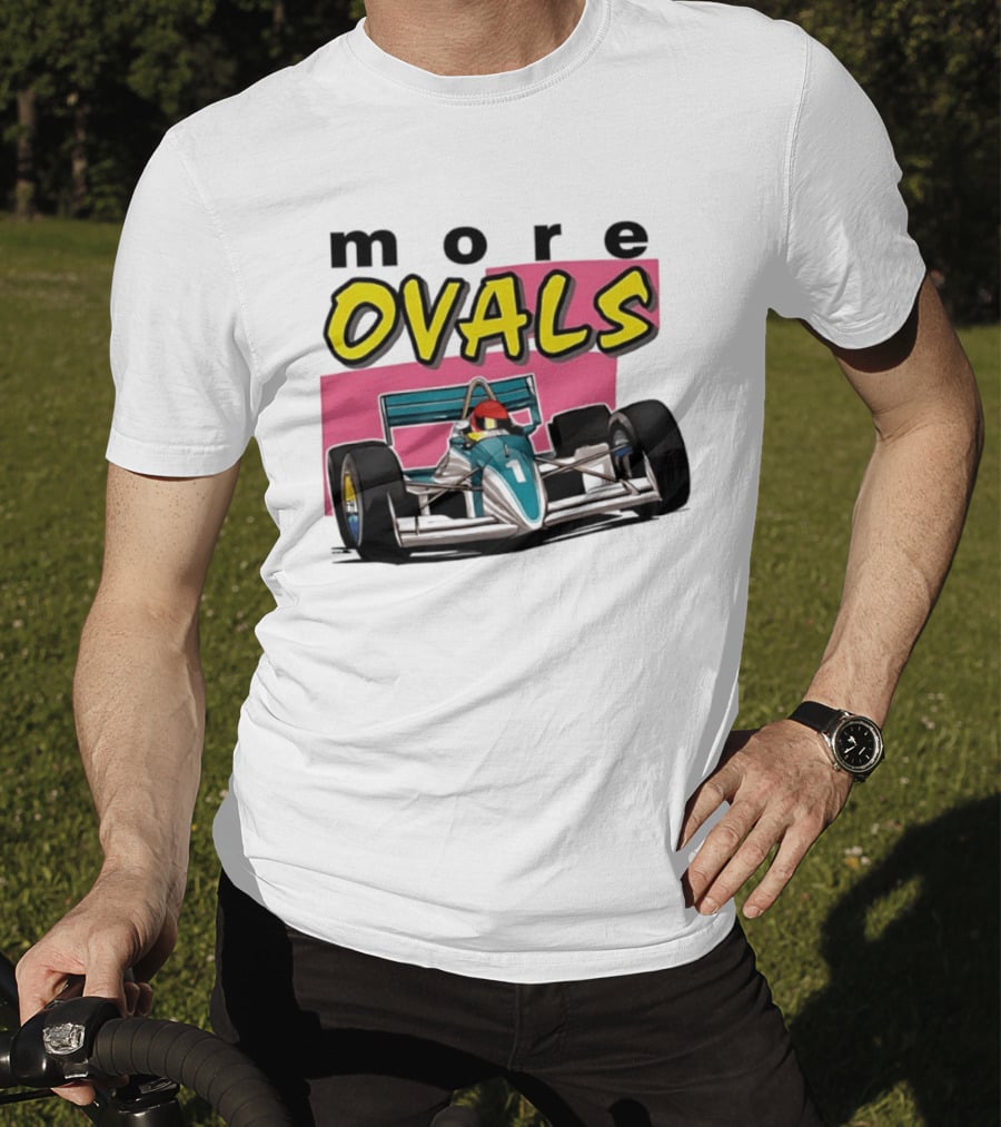 More Ovals Race Car Motorsport Racer T-Shirt