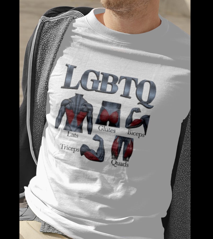 LGBTQ Lats Glutes Biceps Triceps Quads Fitness Pride T-Shirt