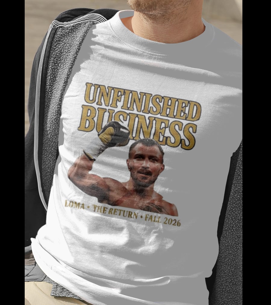 Unfinished Business Vasiliy Lomachenko Boxer Pose Return Fall 2026 T-Shirt