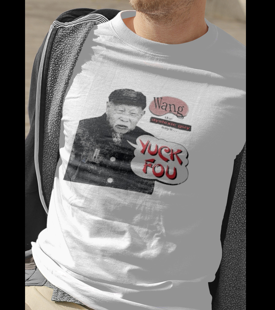Wang Dyslexic Guy Yuck Fou T-Shirt
