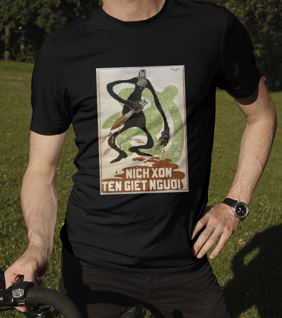 Nich Xon Tên Giết Người 1972 Vietnam War Propaganda Nixon USA Gorilla T-Shirt