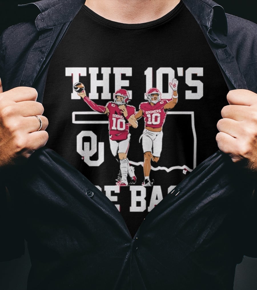 Oklahoma Sooners The 10's Are Back Football Team Pride T-Shirt