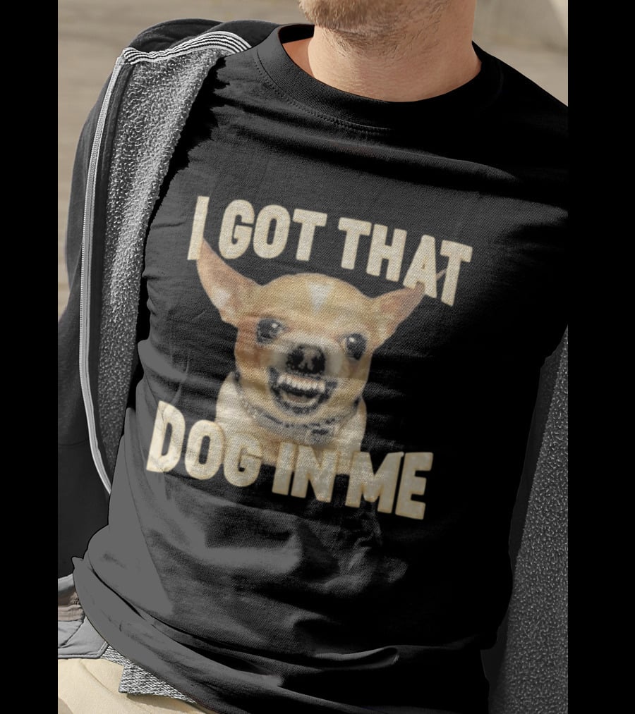 Kike Hernandez I Got That Dog In Me Chihuahua Face T-Shirt