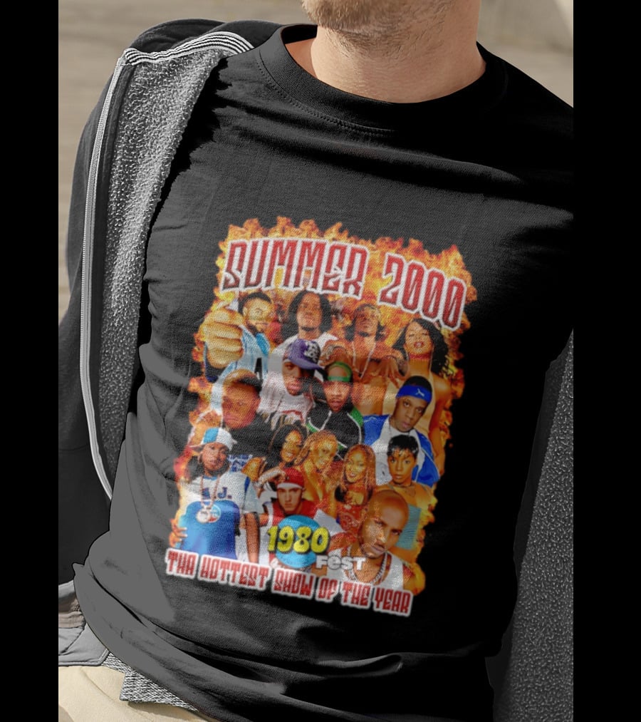 Summer 2000 Tha Hottest Show Of The Year 1980 Fest T-Shirt
