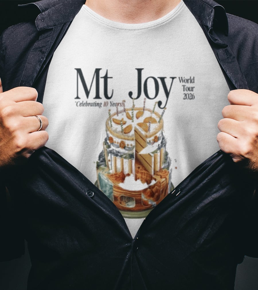 Mt. Joy Celebrating 10 Years World Tour 2026 Cake T-Shirt
