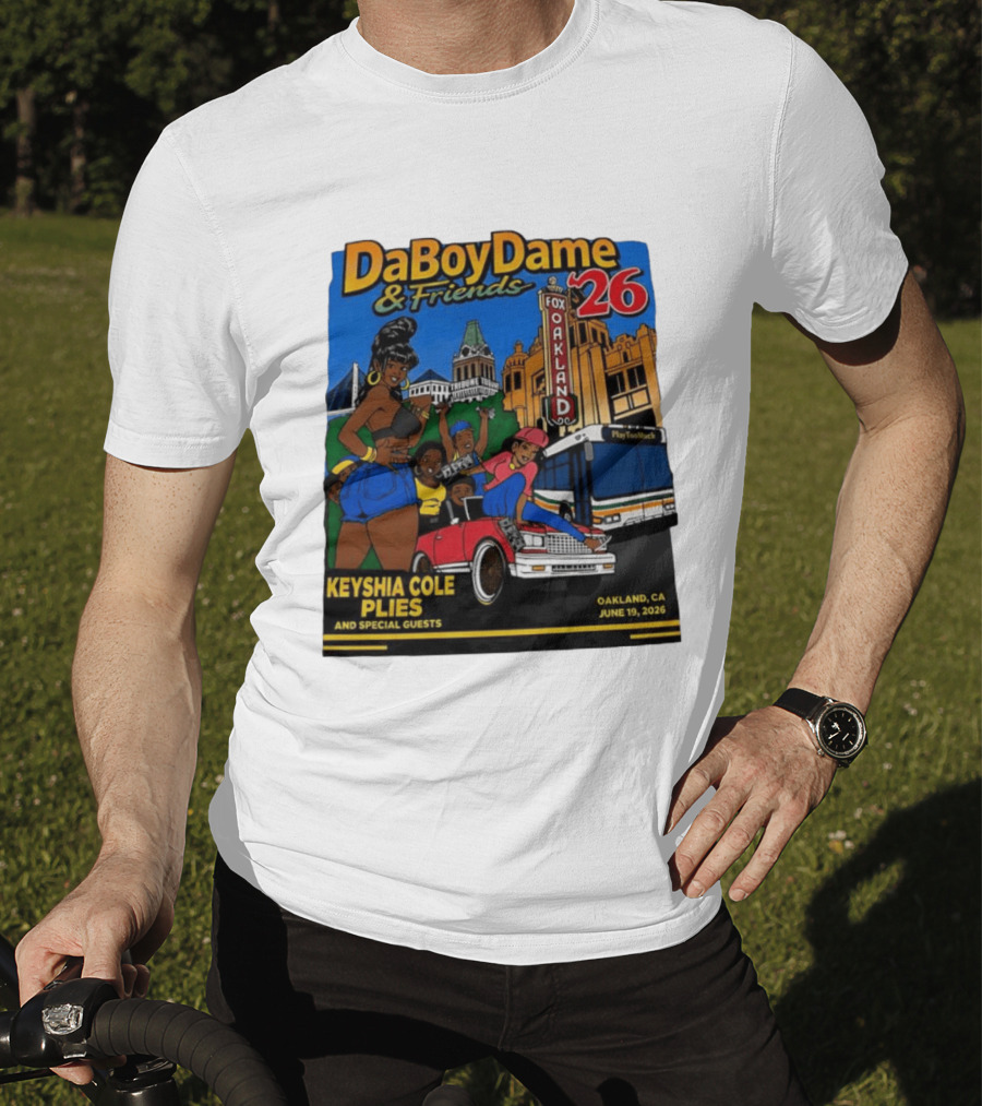DaBoyDame & Friends 26 Keyshia Cole Plies Oakland CA June 19 2026 T-Shirt