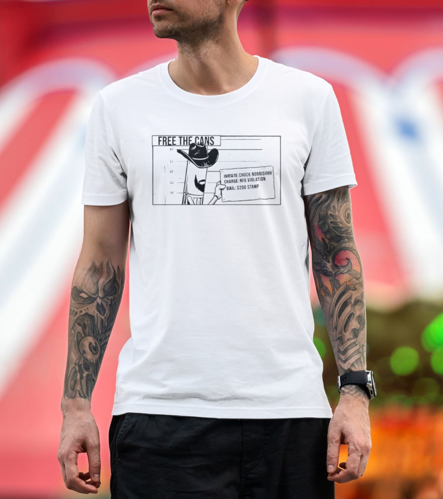 Free The Cans Inmate Chuck Gunshow NFA Violation Bail 200 Stamp T-Shirt