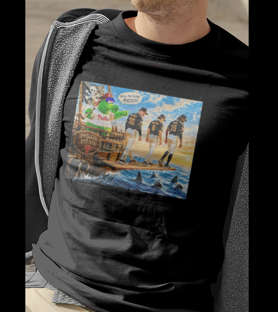 Philadelphia Phillies Pirate Phanatic Vs Pittsburgh Pirates Walk The Plank Bucos T-Shirt
