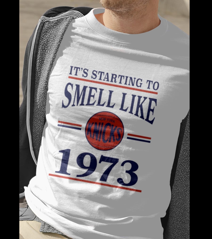 New York Knicks It's Starting To Smell Like 1973 Basketball Victory Nostalgia T-Shirt