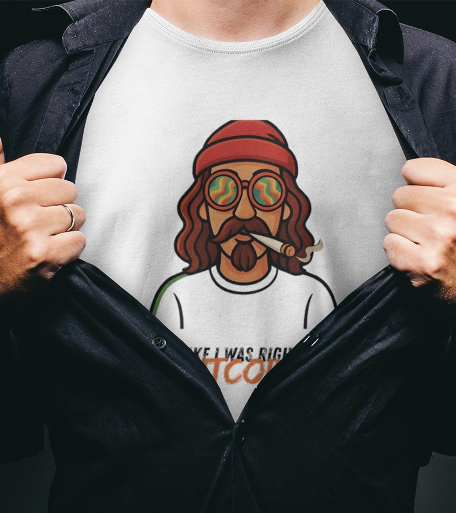 Smells Like I Was Right About Bitcoin Joint Smoker T-Shirt
