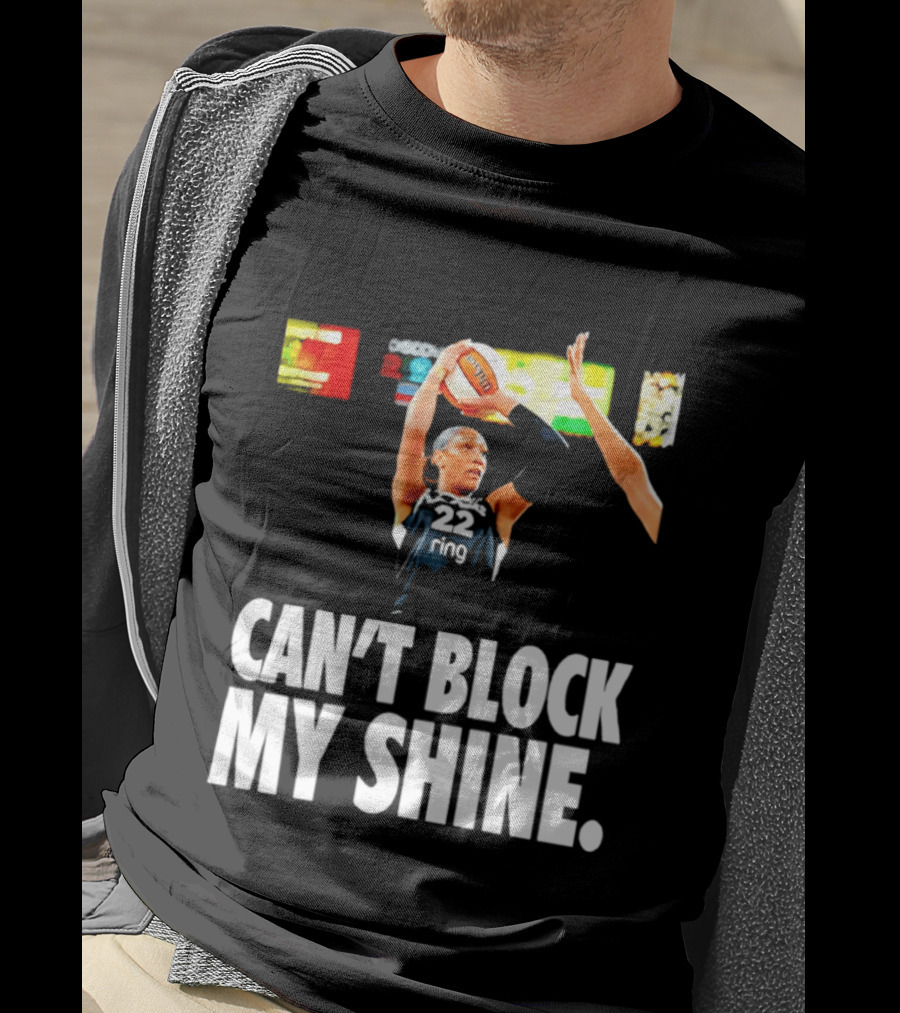 A'ja Wilson Can't Block My Shine Las Vegas Aces Basketball Triumph T-Shirt