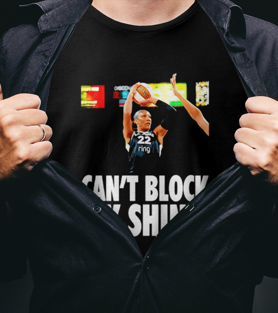 A'ja Wilson Can't Block My Shine Las Vegas Aces Basketball Triumph T-Shirt