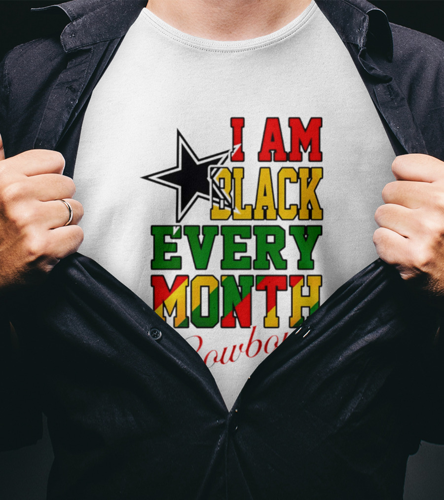 Dallas Cowboys I Am Black Every Month Celebration T-Shirt