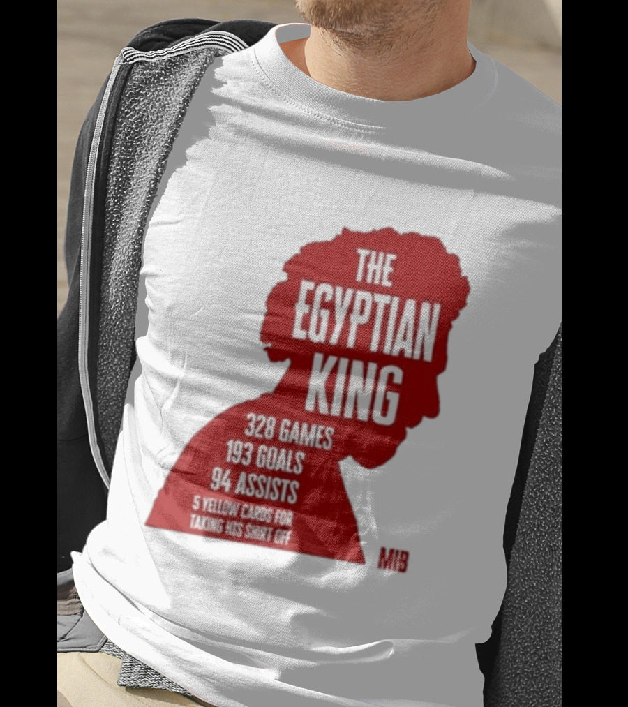 The Egyptian King 328 Games 193 Goals 94 Assists 5 Yellow Cards T-Shirt