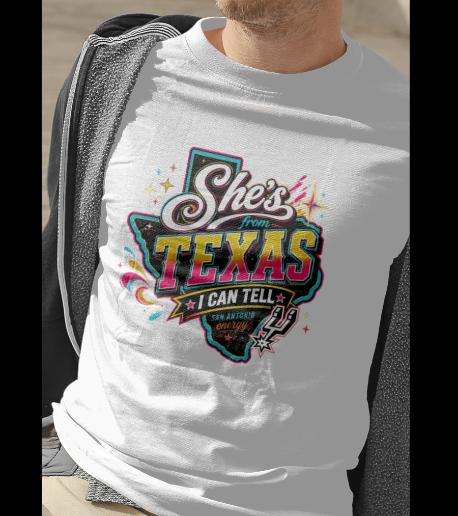 She's From Texas I Can Tell San Antonio Energy Spurs T-Shirt
