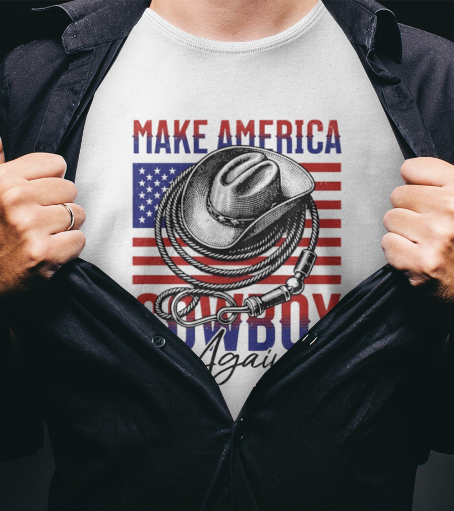 Make America Cowboy Again United States American Flag Hat Lariat T-Shirt
