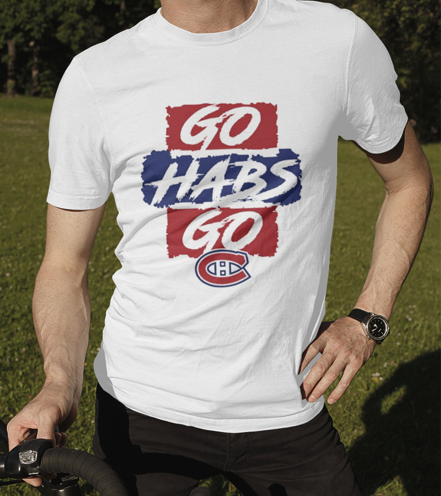 Montreal Canadiens Go Habs Go NHL T-Shirt