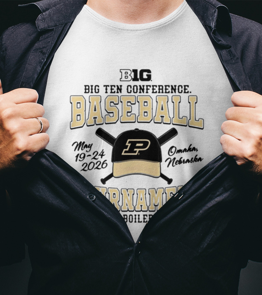Big Ten Conference Baseball Tournament 2026 Purdue Boilermakers May 19 24 Omaha Nebraska T-Shirt