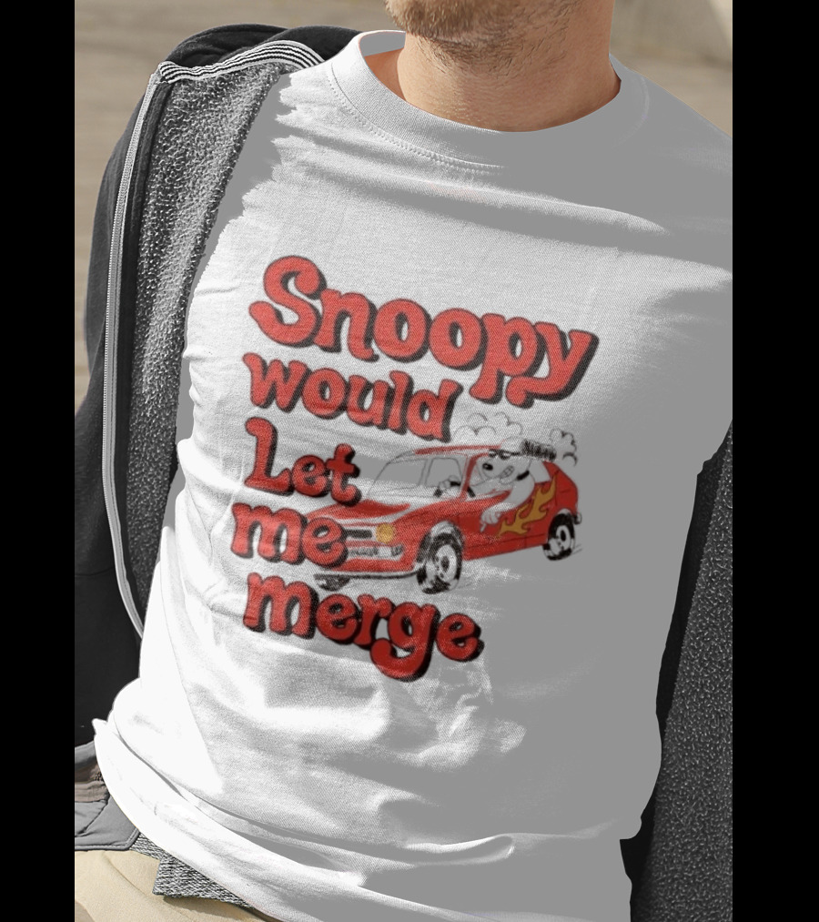 Snoopy Would Let Me Merge Car Flames T-Shirt
