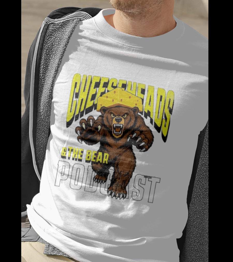 Cheeseheads And The Bear Podcast Bold Cheese Hat Grizzly T-Shirt