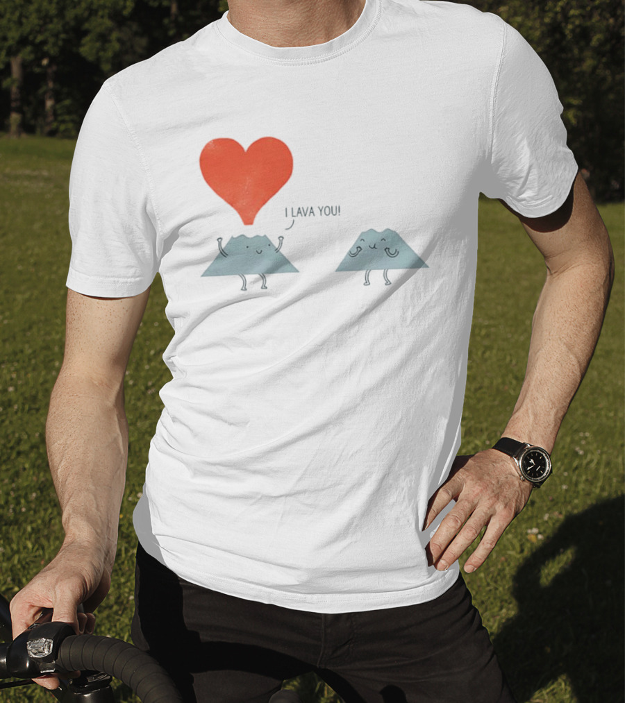 I Lava You Heart Volcanoes Phil Miller T-Shirt