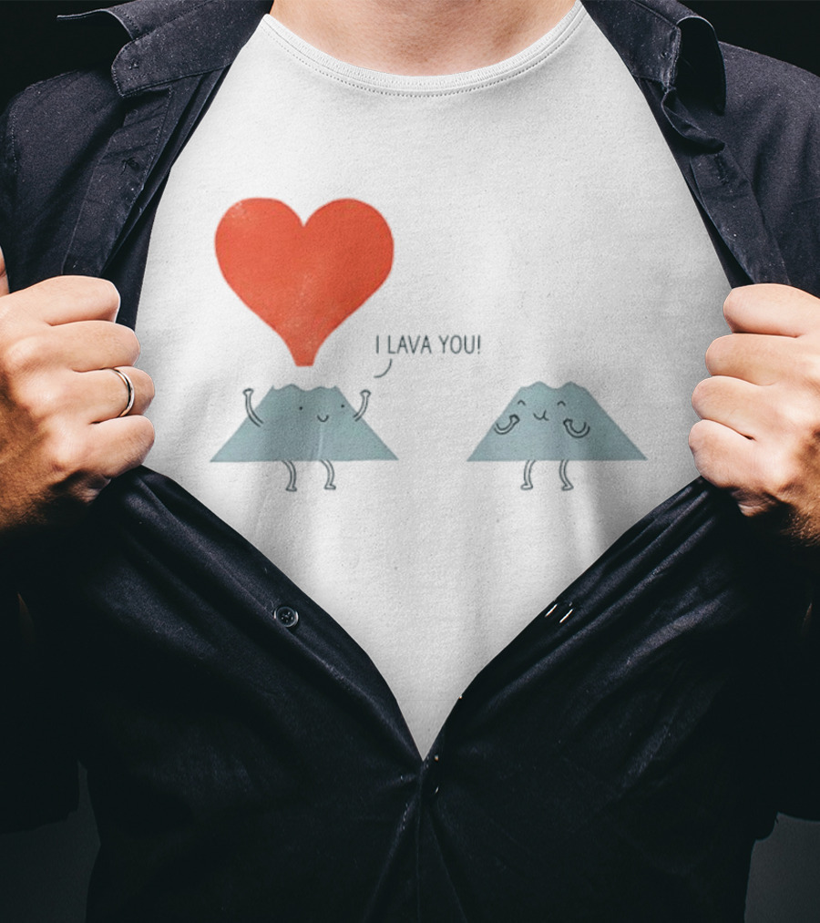 I Lava You Heart Volcanoes Phil Miller T-Shirt