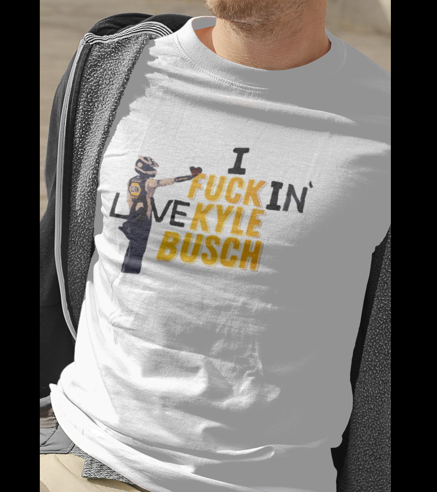 I Love Kyle Busch NASCAR Racing 2026 T-Shirt