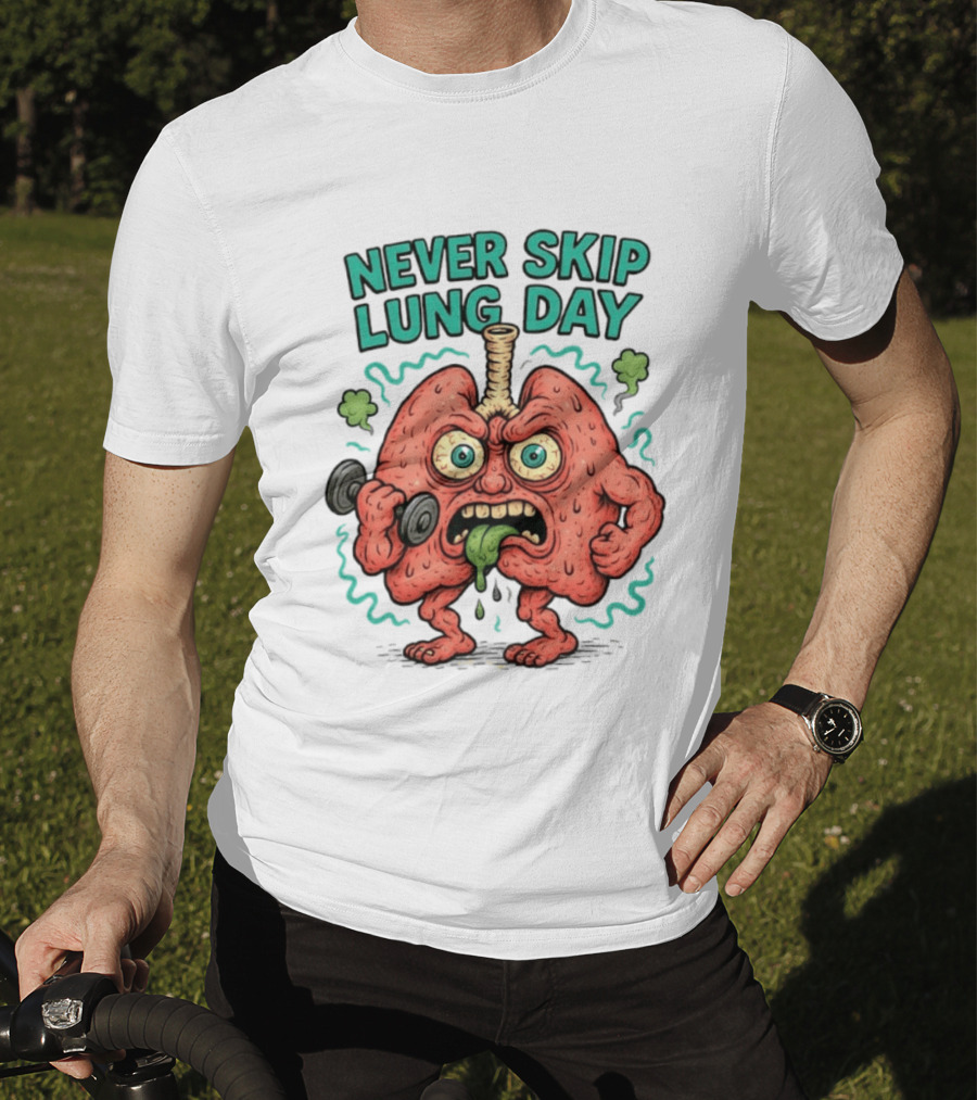 Never Skip Lung Day Funny Fitness Cartoon Lungs Lifting Weights T-Shirt