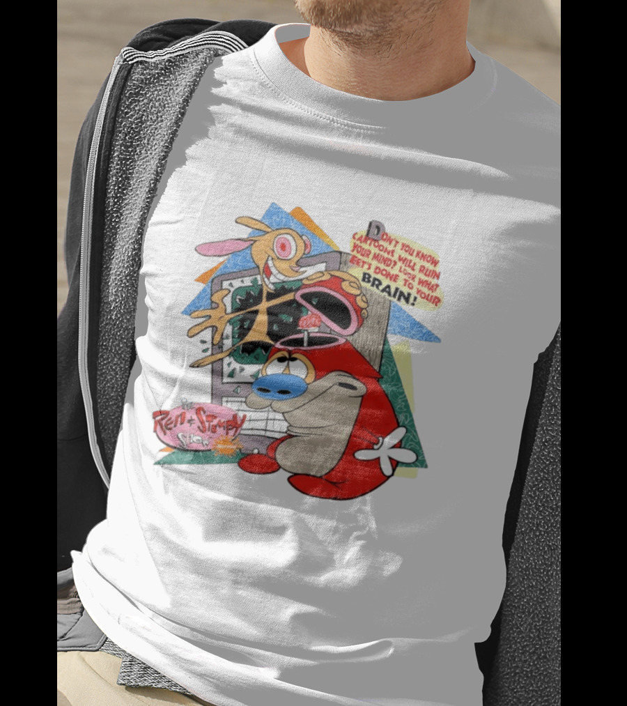 The Ren Stimpy Show Don't You Know Cartoons Will Ruin Your Mind Look What Tests Done To Your Brain T-Shirt